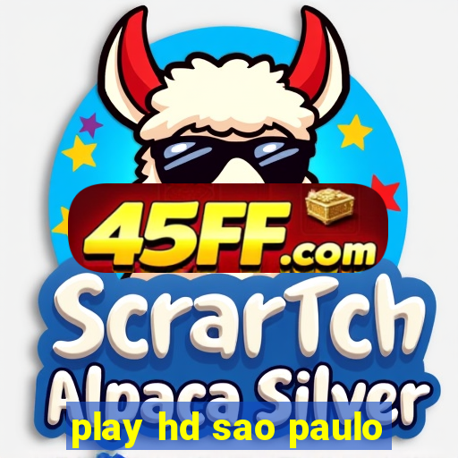 play hd sao paulo